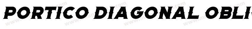 Portico Diagonal Oblique字体转换